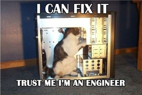 Trust me, I'm an Engineer